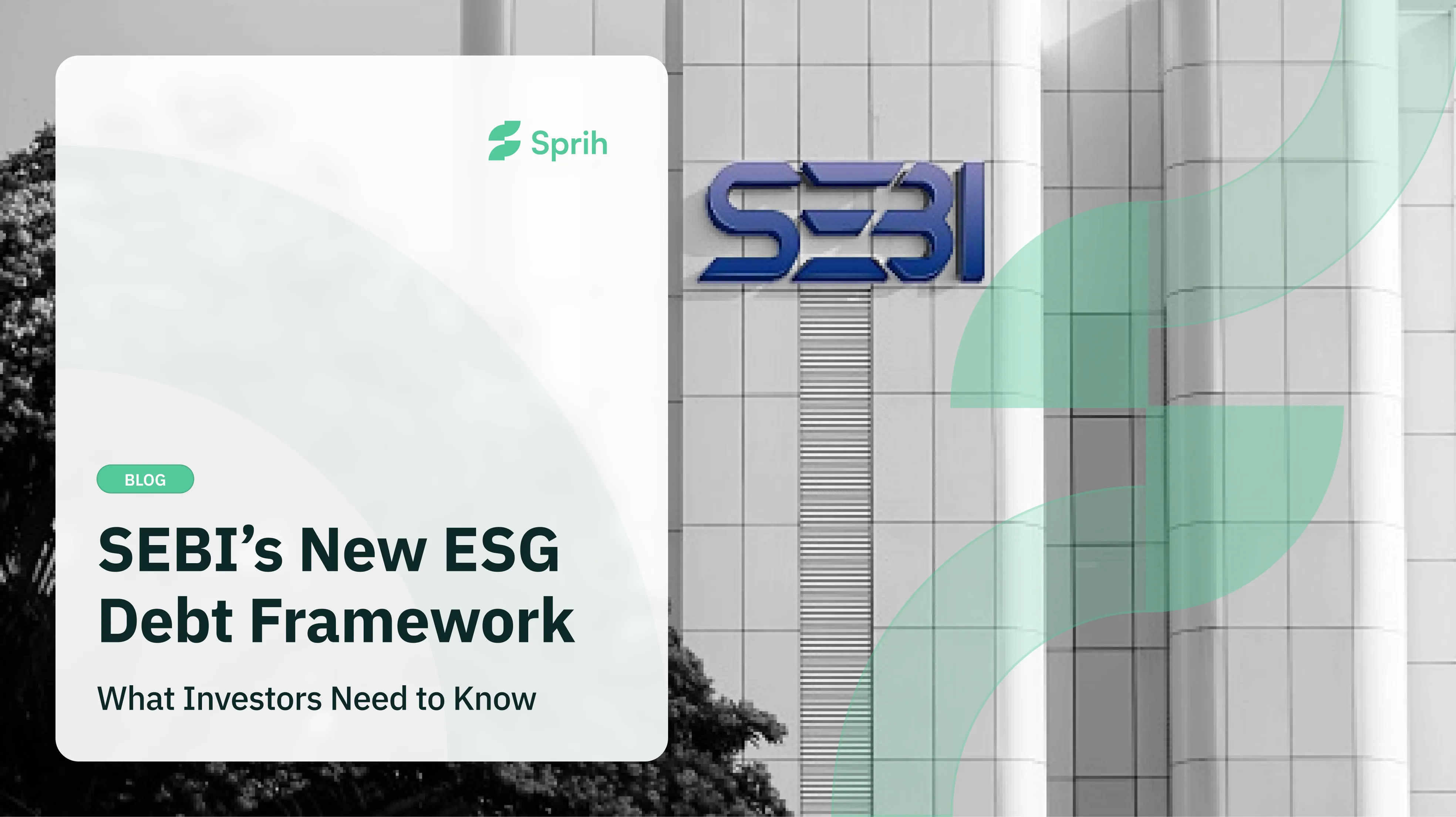 SEBI ESG Debt Investors