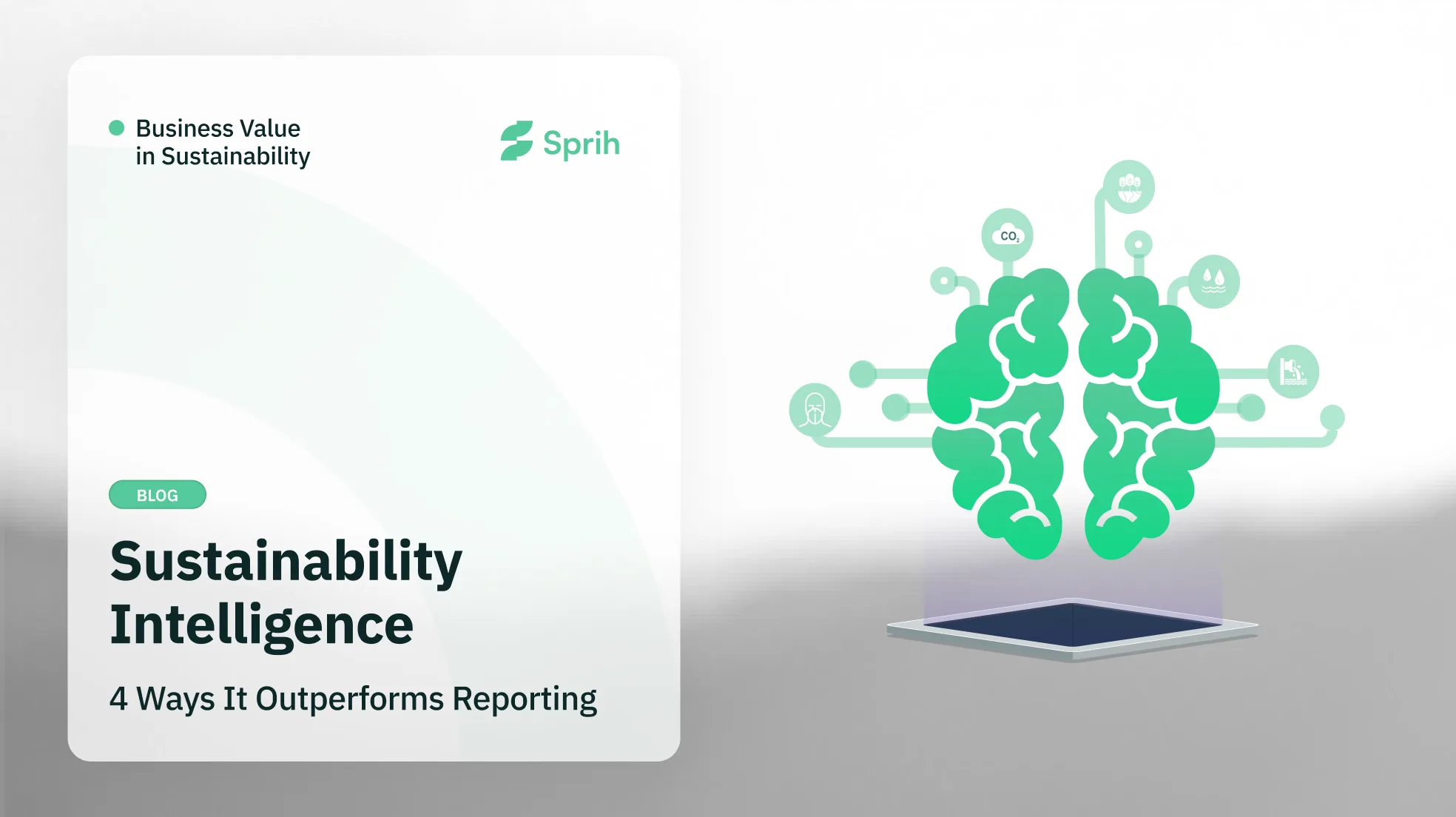 Sustainability Intelligence: 4 Ways It Outperforms Reporting